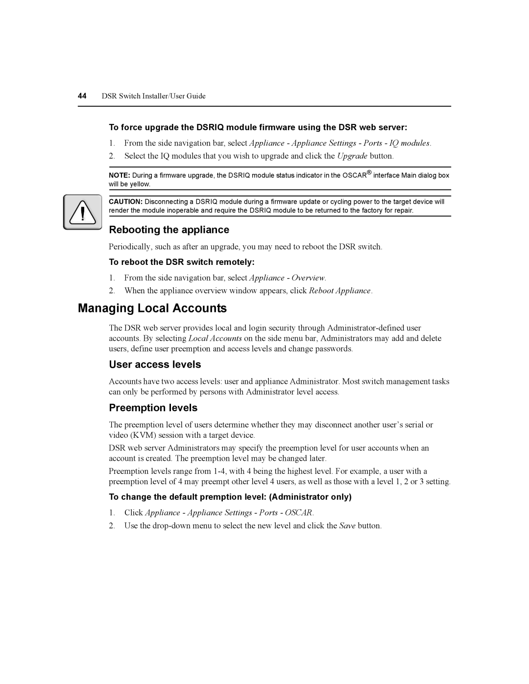 Daxten DSR2020, DSR4020, DSR8020 Managing Local Accounts, Rebooting the appliance, User access levels, Preemption levels 