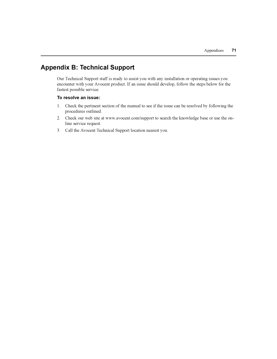 Daxten DSR1020, DSR2020, DSR4020, DSR8020 manual Appendix B Technical Support, To resolve an issue 