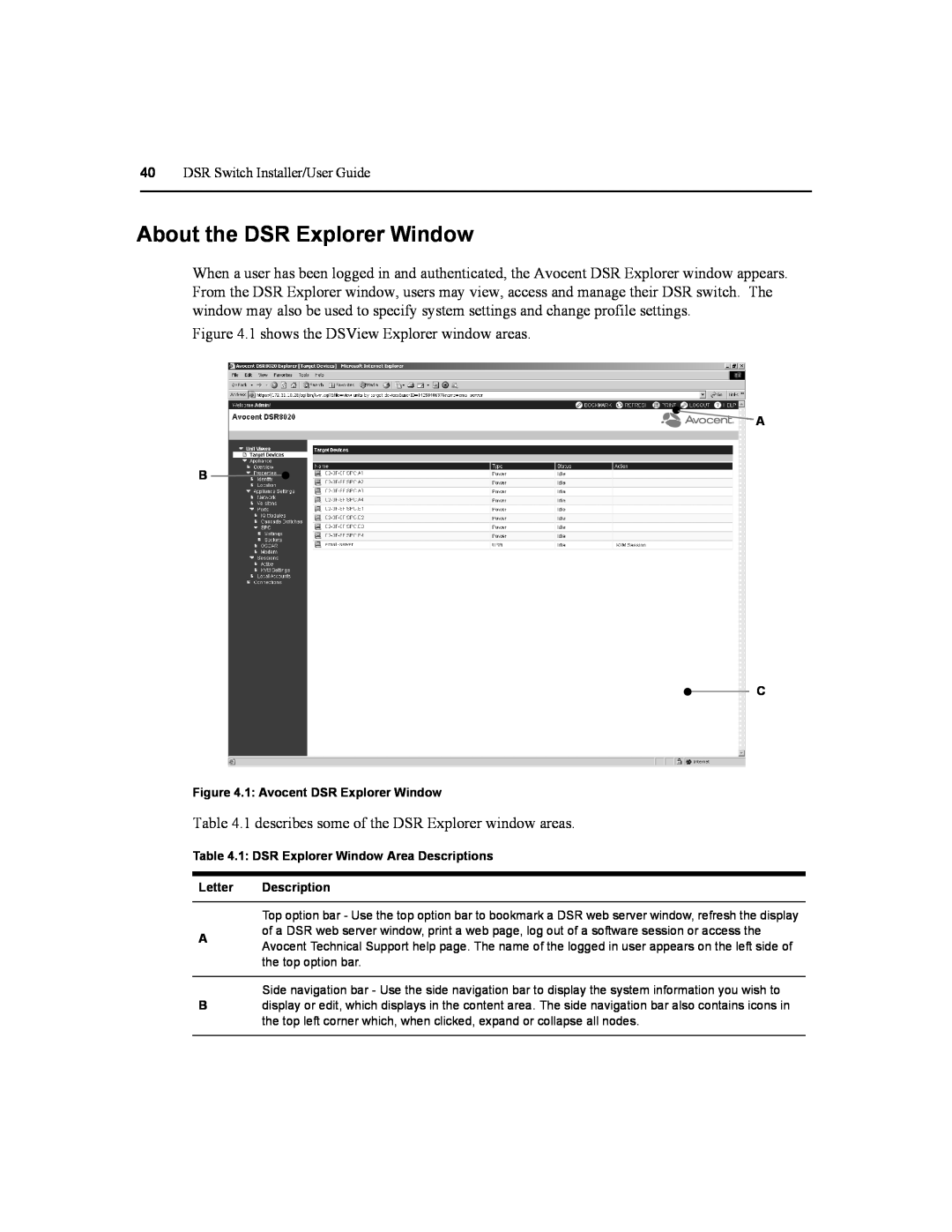 Daxten DSR2020, DSR4020, DSR8020, DSR1020 manual About the DSR Explorer Window 