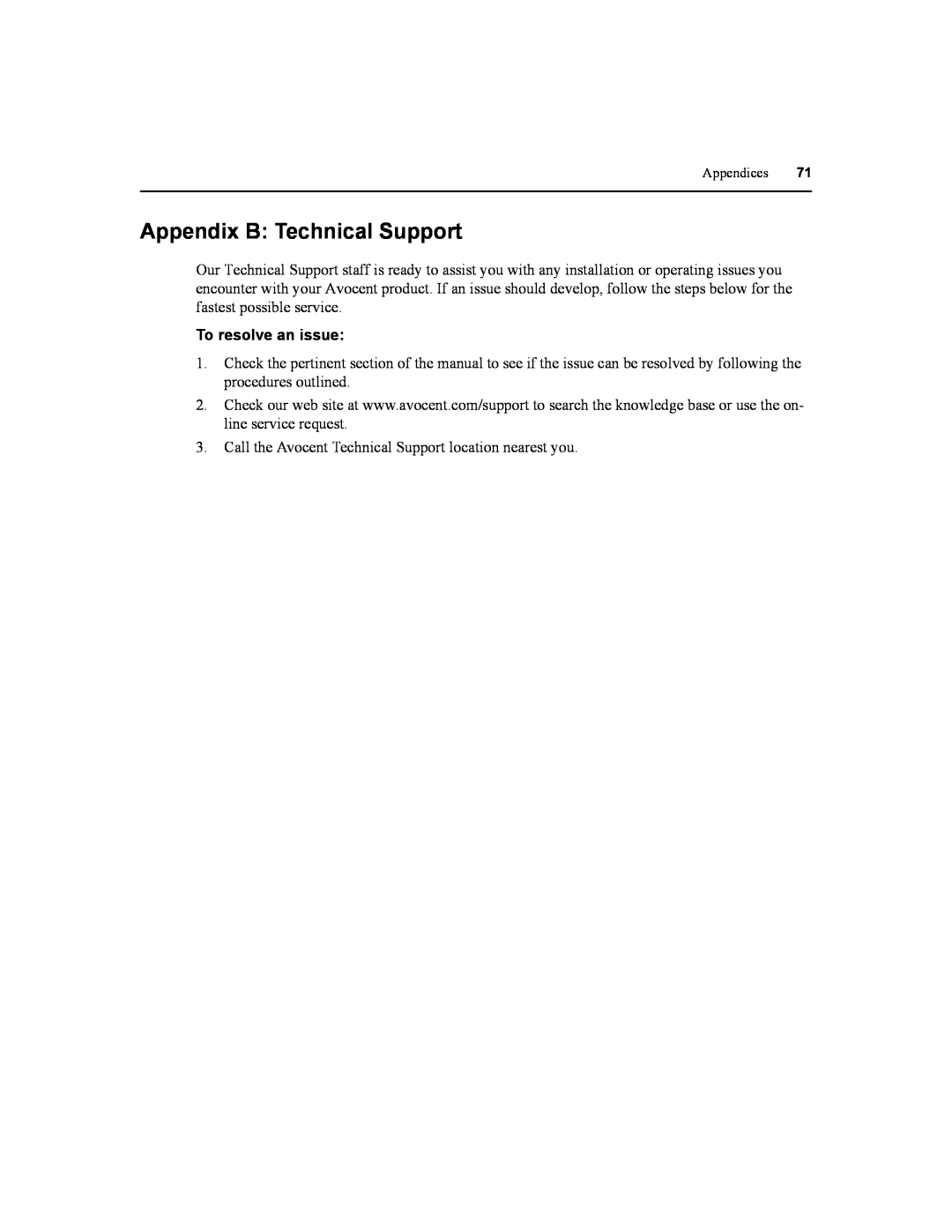 Daxten DSR1020, DSR2020, DSR4020, DSR8020 manual Appendix B Technical Support, To resolve an issue 