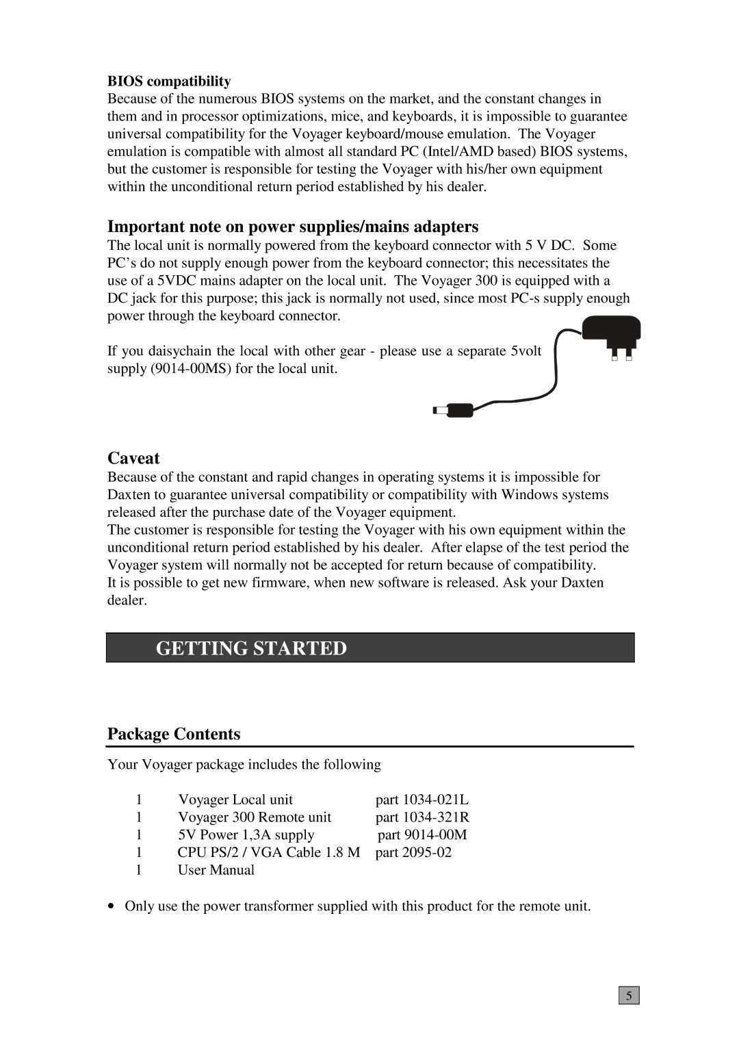 Daxten Voyager 300 manual Getting Started, Important note on power supplies/mains adapters, Caveat, Package Contents 