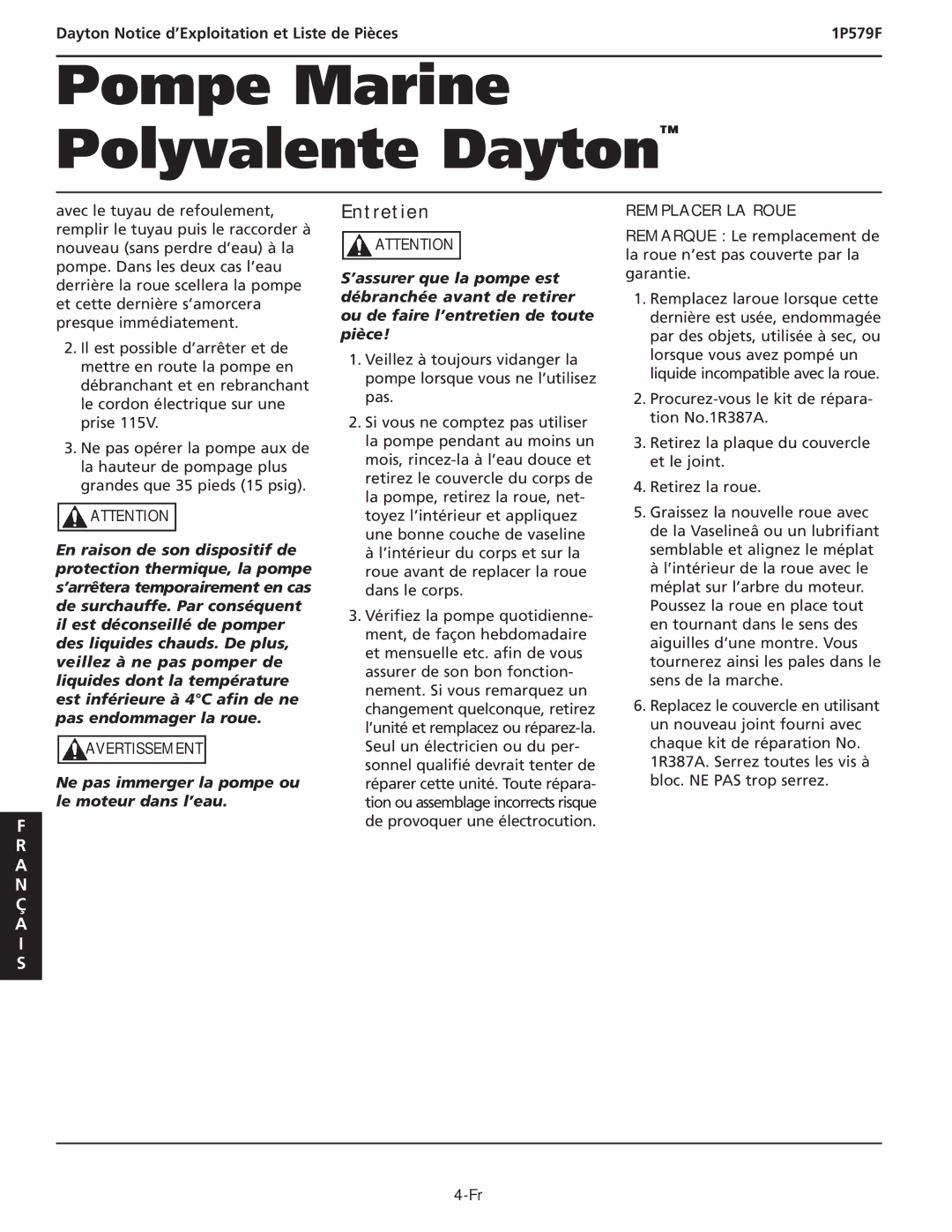 Dayton 1P579F specifications Entretien, Remplacer LA Roue 