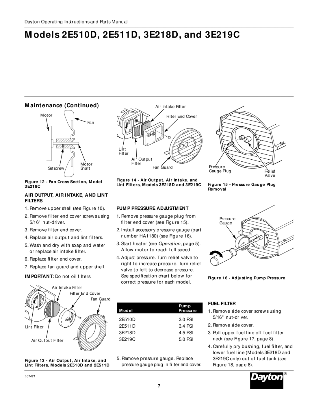 Dayton 2E511D, 3E219C, 3E218D specifications AIR OUTPUT, AIR INTAKE, and Lint Filters, Pump Pressure Adjustment, Fuel Filter 