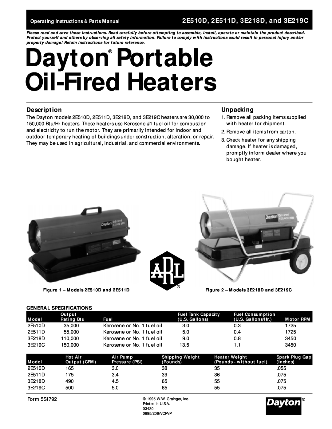 Dayton specifications Dayton Portable Oil-FiredHeaters, 2E510D, 2E511D, 3E218D, and 3E219C, Description, Unpacking 