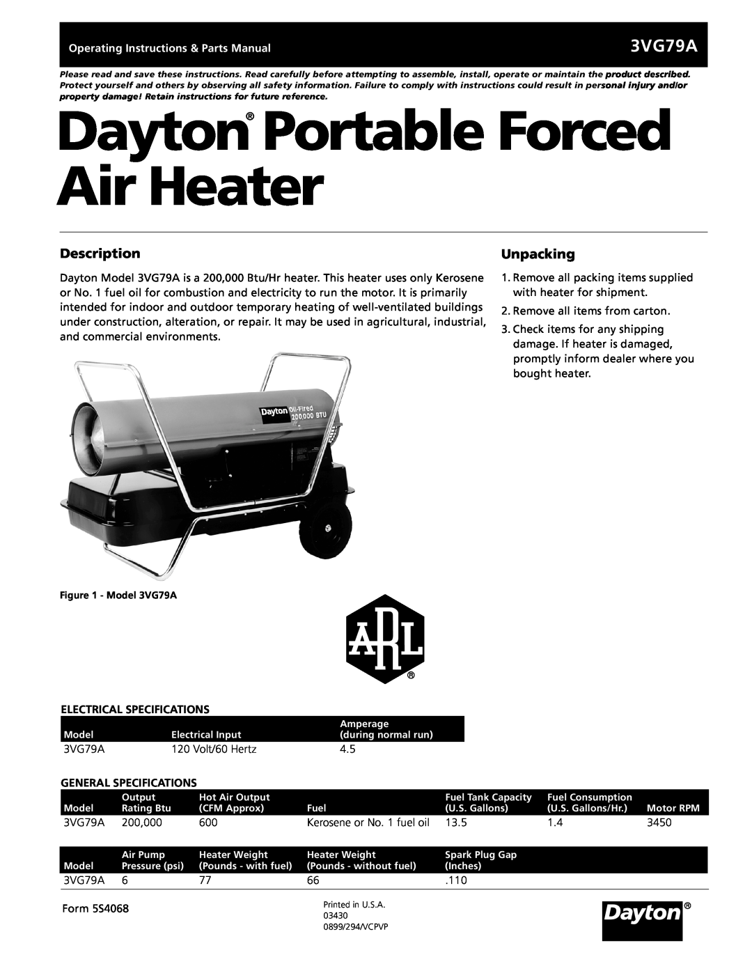 Dayton 3VG79A specifications Dayton Portable Forced Air Heater, Description, Unpacking, General Specifications 