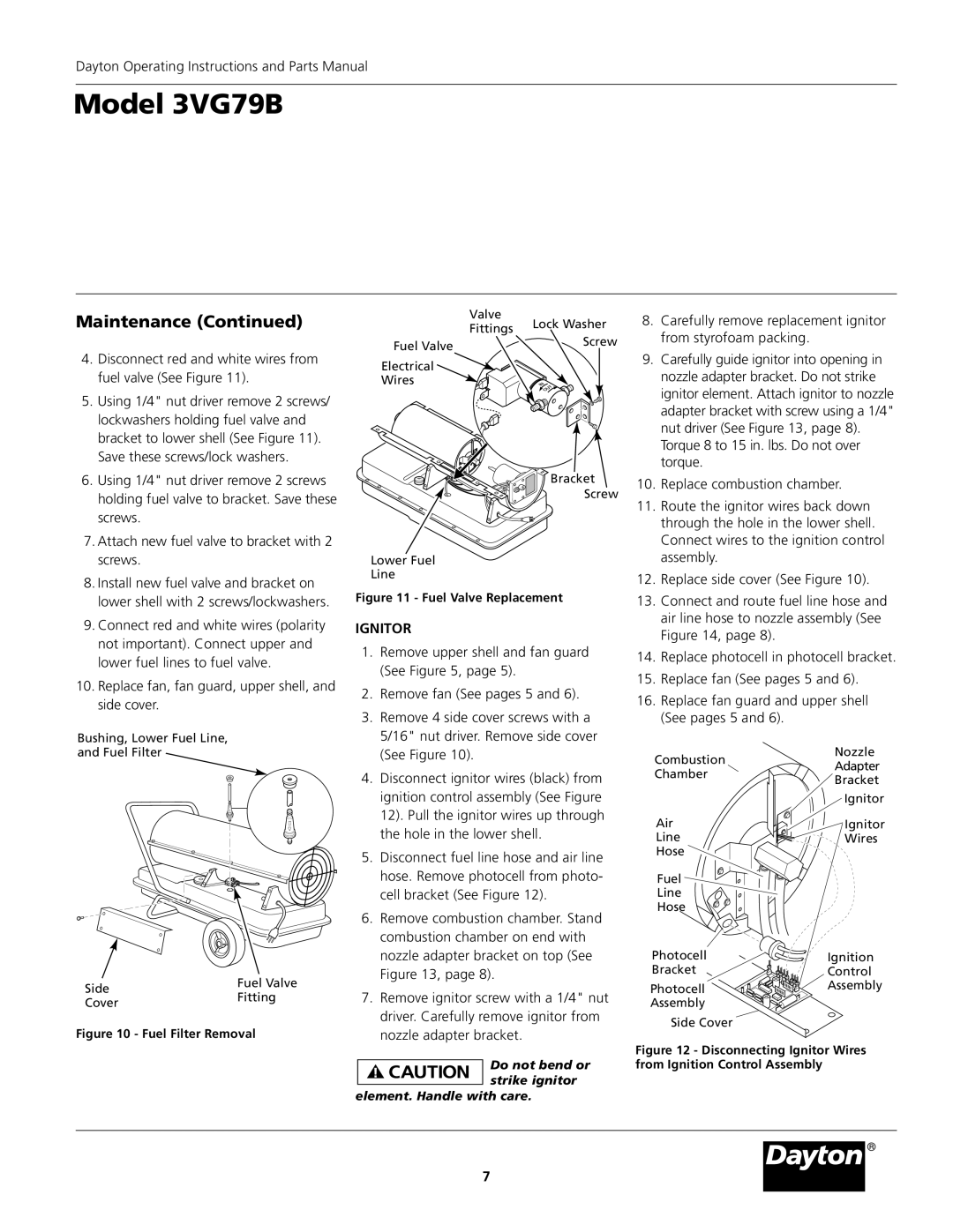 Dayton 3VG79B operating instructions Disconnect red and white wires from fuel valve See Figure, Ignitor 