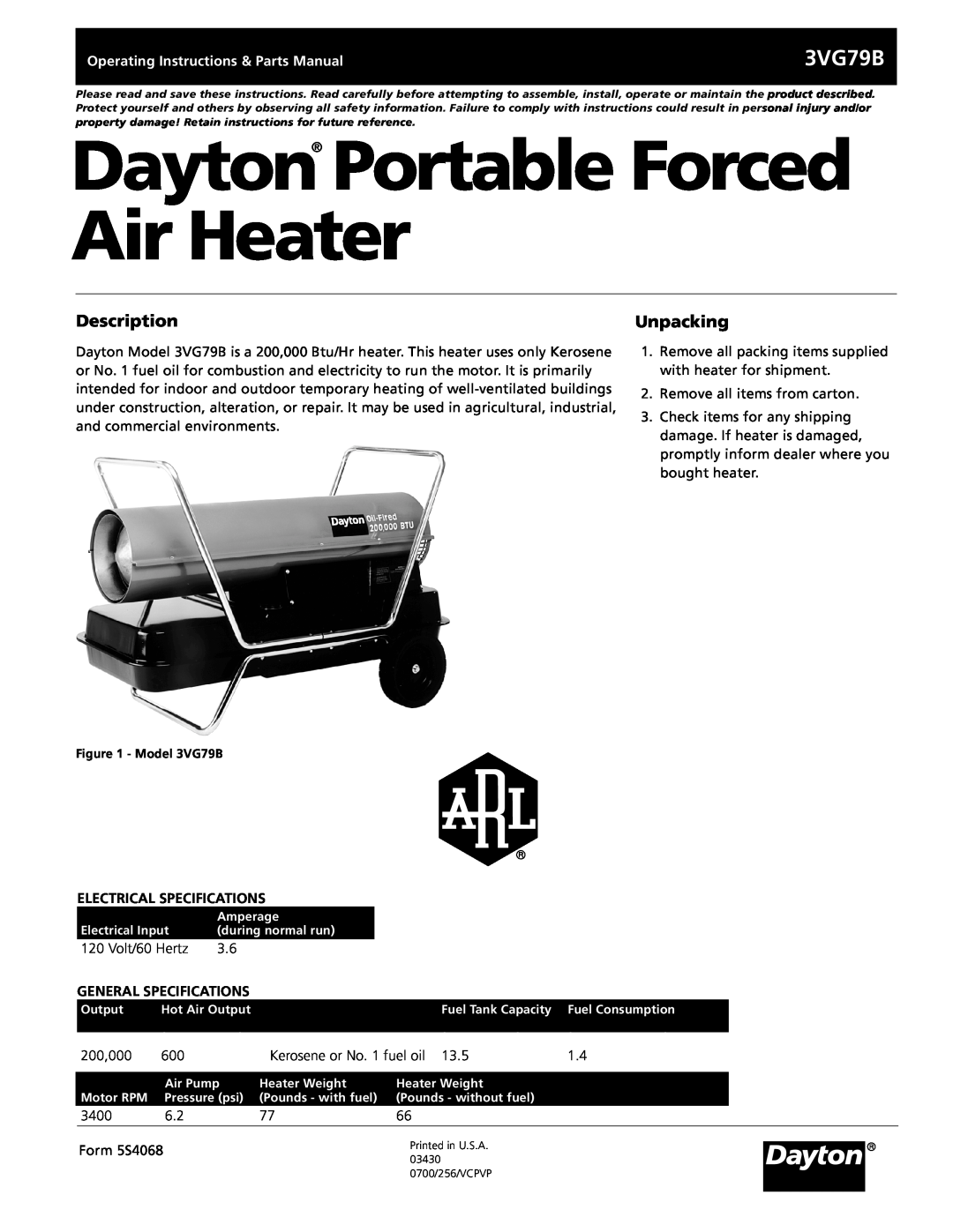 Dayton 3VG79B operating instructions Dayton Portable Forced Air Heater, Description, Unpacking, Electrical Specifications 