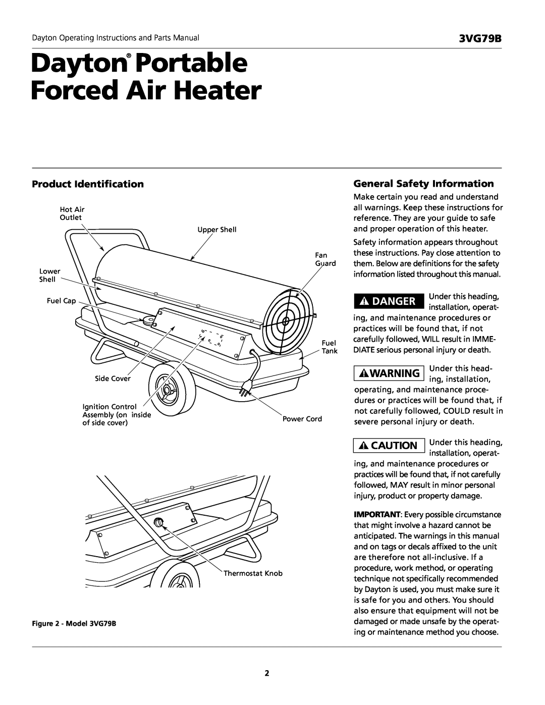 Dayton 3VG79B operating instructions Dayton Portable Forced Air Heater, Product Identification, General Safety Information 
