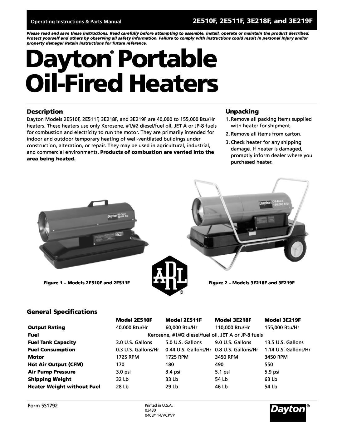 Dayton 5S1792 specifications Dayton Portable Oil-Fired Heaters, 2E510F, 2E511F, 3E218F, and 3E219F, Description, Unpacking 