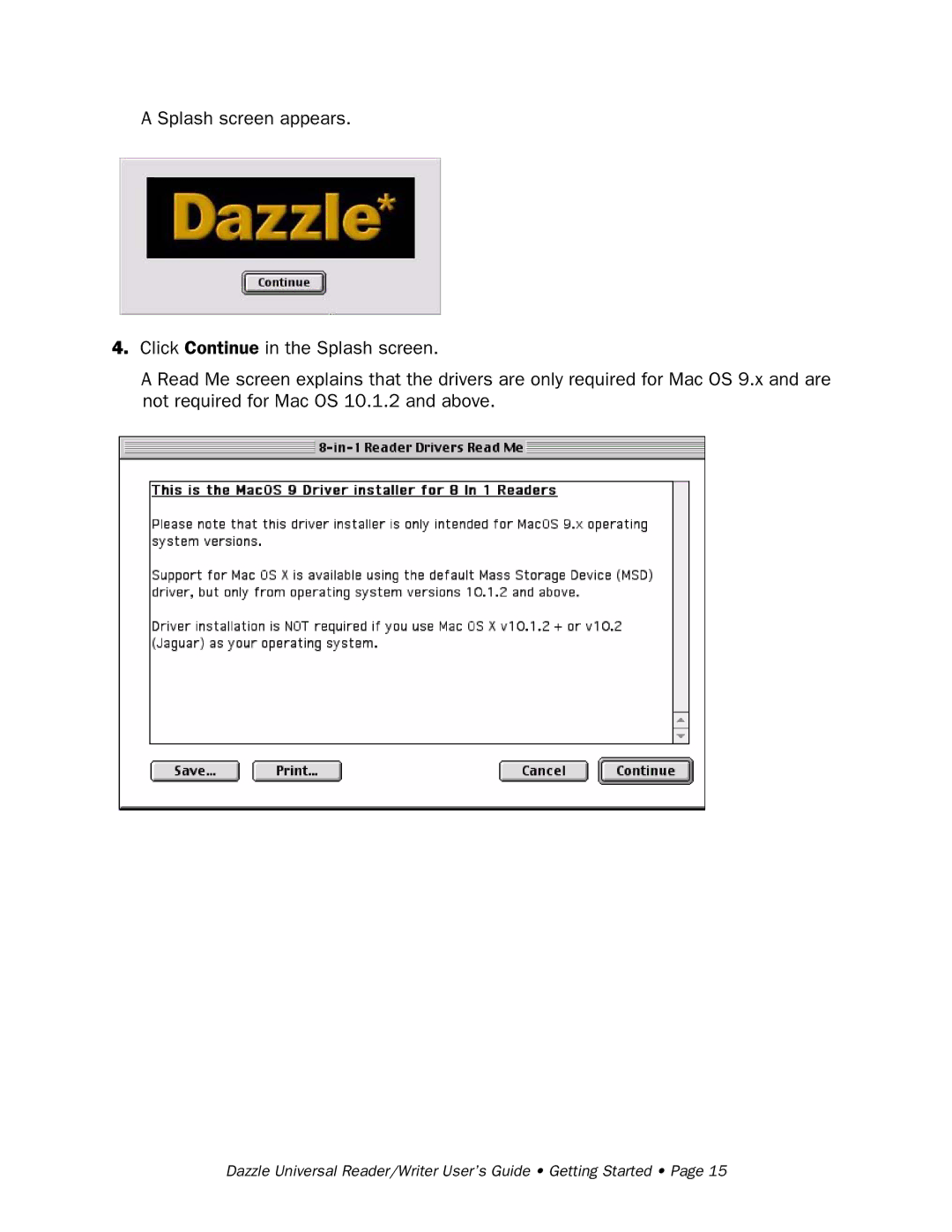 Dazzle Multimedia None manual Dazzle Universal Reader/Writer User’s Guide Getting Started 