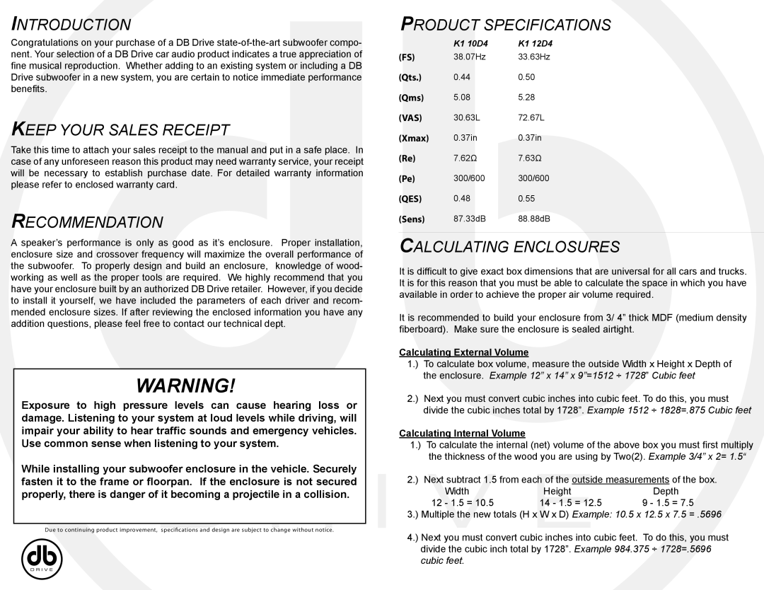 DB Drive K1 10D4 specifications Introduction, Keep Your Sales Receipt, Recommendation, Product Specifications 