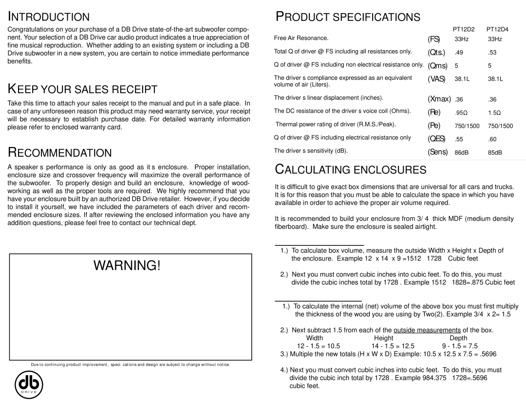 DB Drive PT12D4 Introduction, Keep Your Sales Receipt, Recommendation, Product Specifications, Calculating Enclosures 