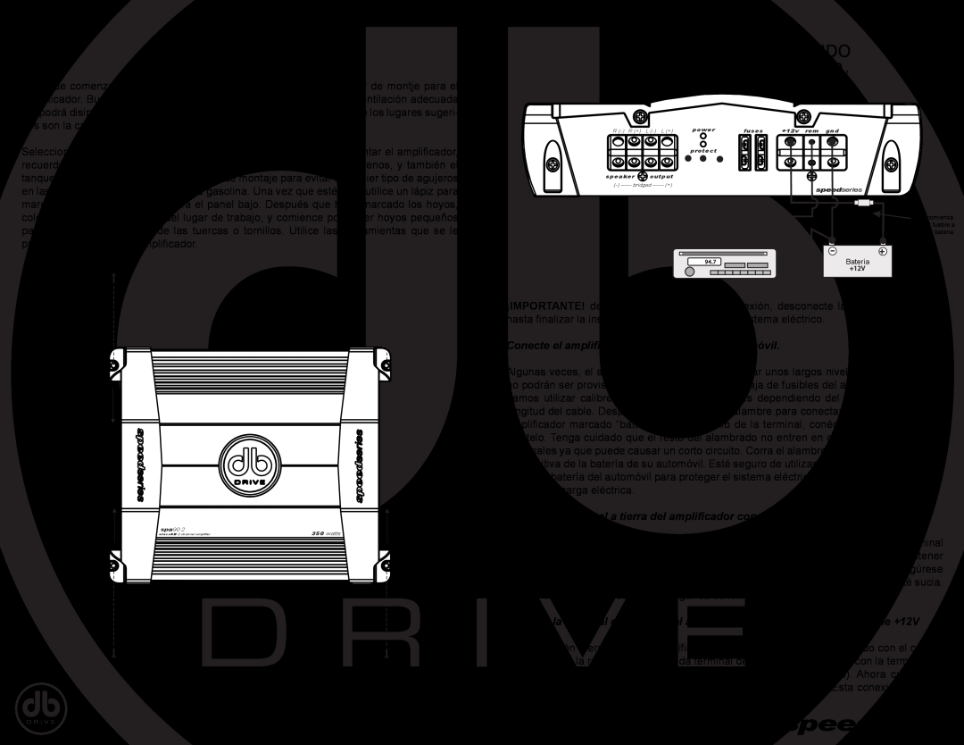 DB Drive SPA1900D, SPA90.4 Lugar De Montaje, Conexiónes De Encendido, Conecte el amplificador a la batería de su automóvil 