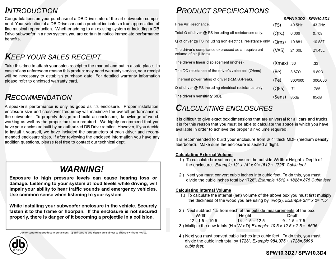 DB Drive SPW10.3D2 Introduction, Keep Your Sales Receipt, Recommendation, Product Specifications, Calculating Enclosures 