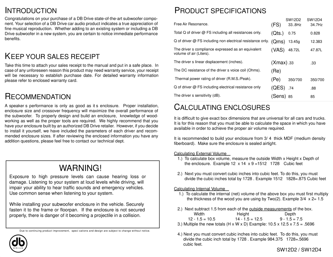 DB Drive SW12D4 Introduction, Keep Your Sales Receipt, Recommendation, Product Specifications, Calculating Enclosures 