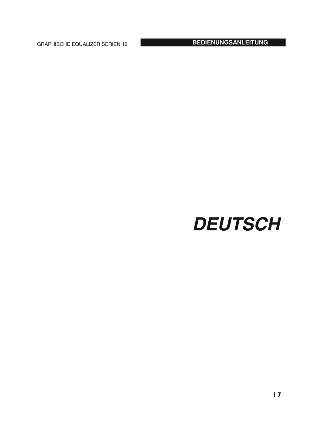 dbx Pro 12 Series operation manual Deutsch, Bedienungsanleitung, Graphische Equalizer Serien 