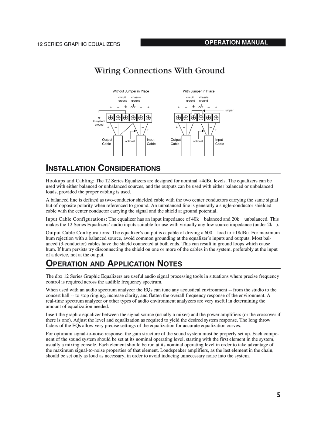 dbx Pro 12 Series Wiring Connections With Ground, Installation Considerations, Operation And Application Notes 
