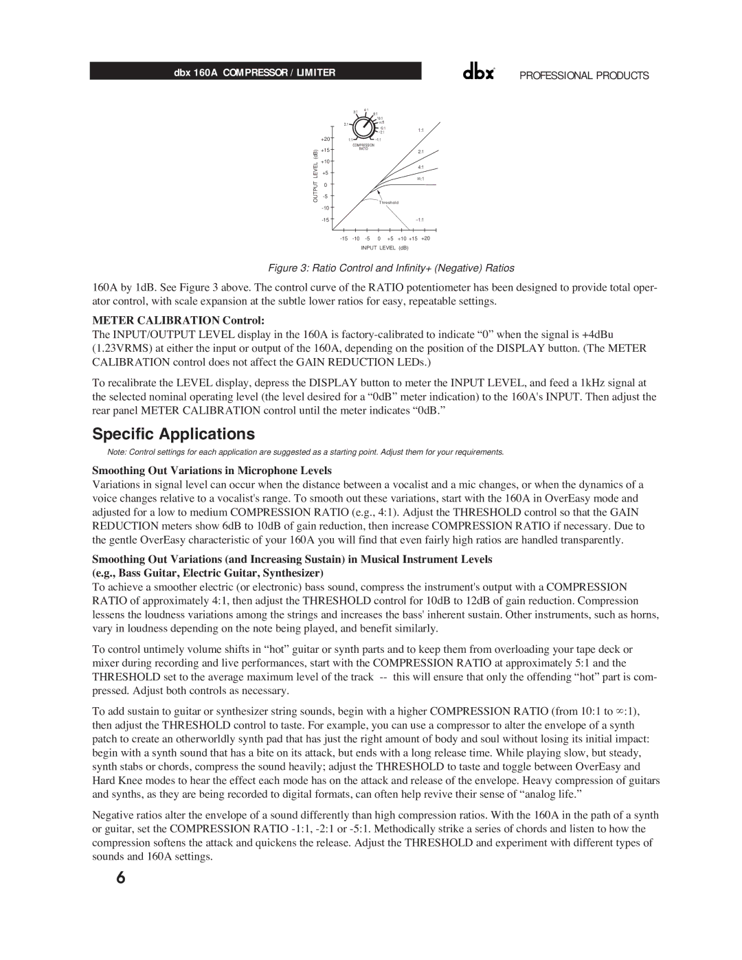 dbx Pro 160A manual Specific Applications, Smoothing Out Variations in Microphone Levels 