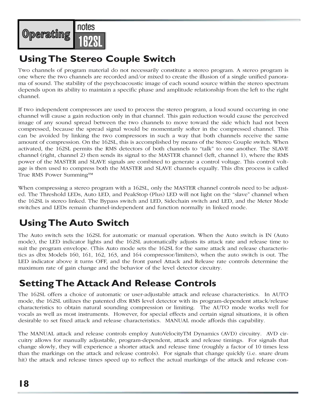 dbx Pro 162SL user manual Using The Stereo Couple Switch, Using The Auto Switch, Setting The Attack And Release Controls 