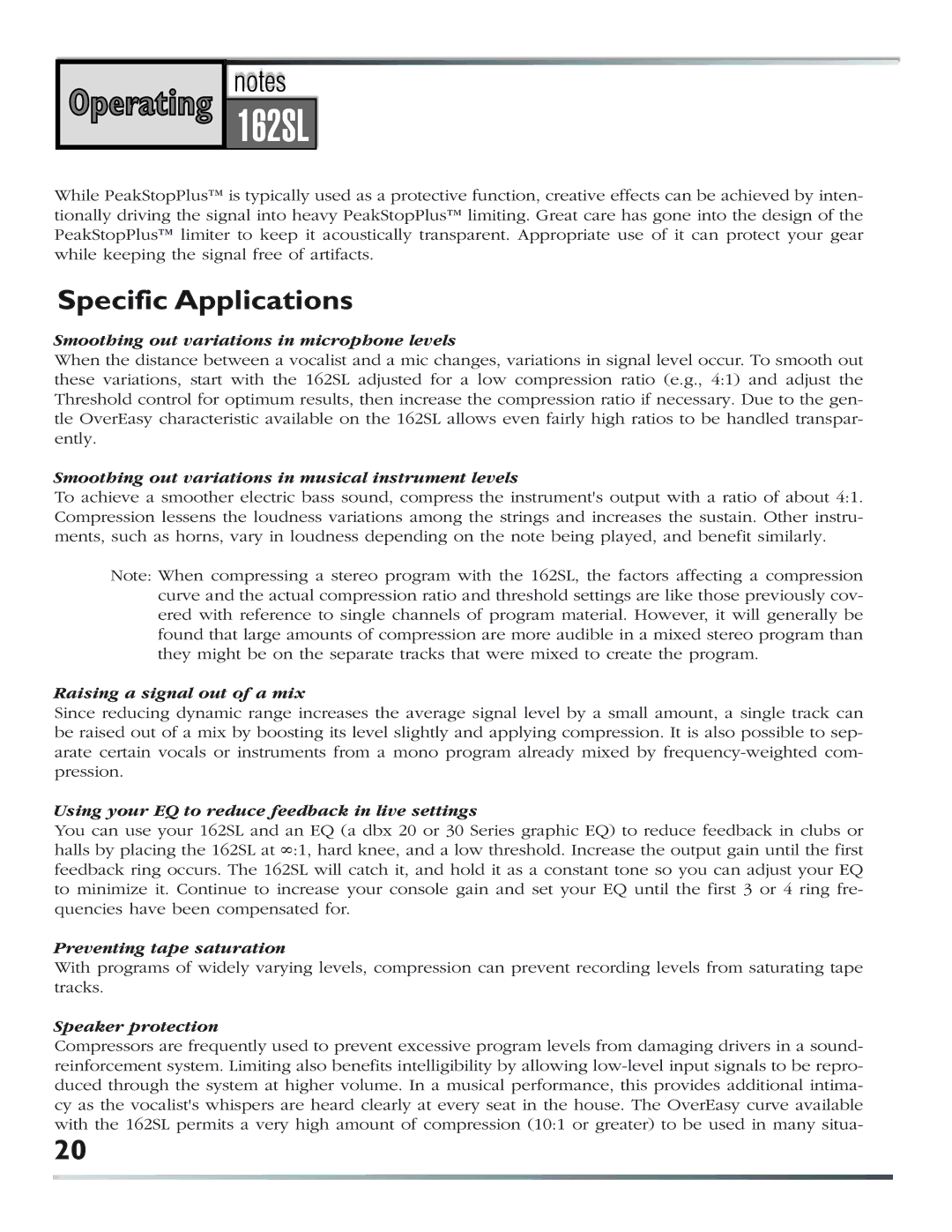 dbx Pro 162SL user manual Specific Applications, Smoothing out variations in microphone levels 