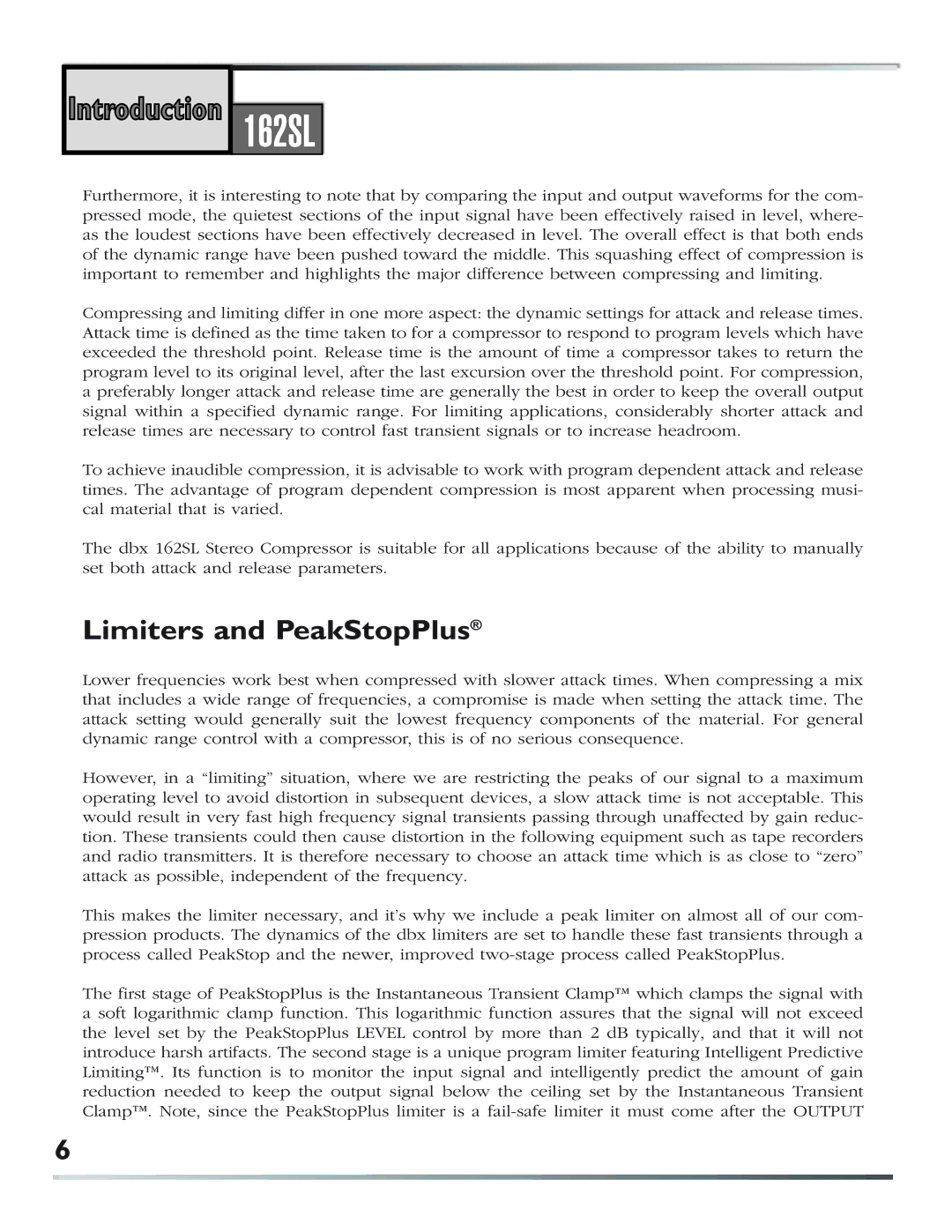 dbx Pro 162SL user manual Limiters and PeakStopPlus 