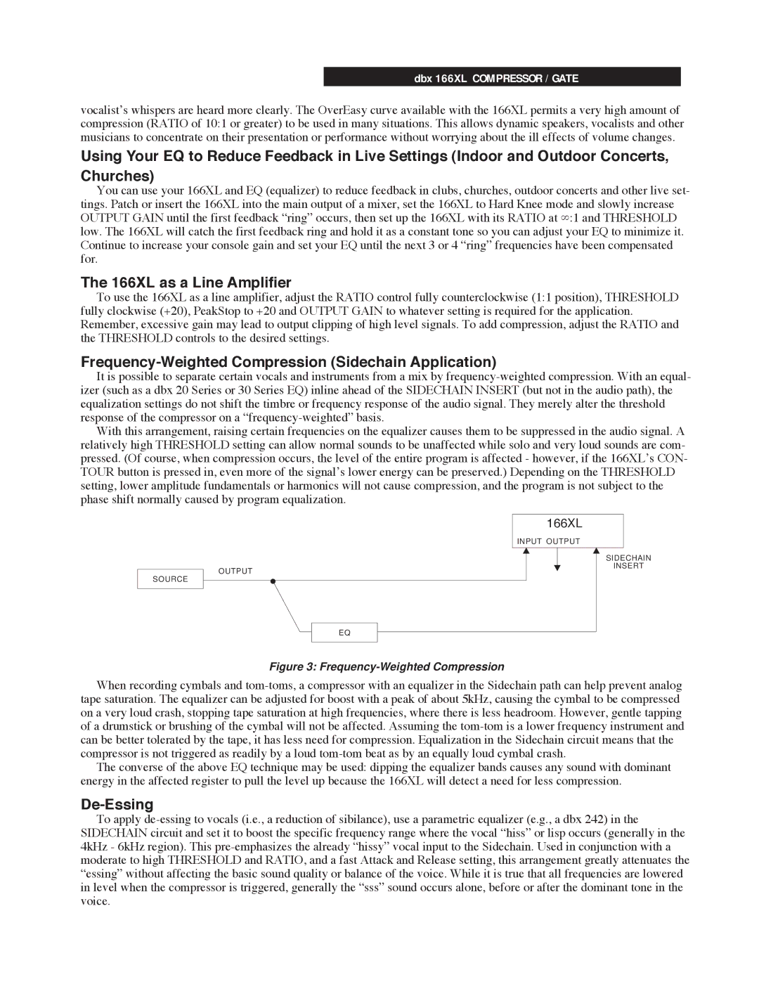 dbx Pro manual 166XL as a Line Amplifier, Frequency-Weighted Compression Sidechain Application, De-Essing 