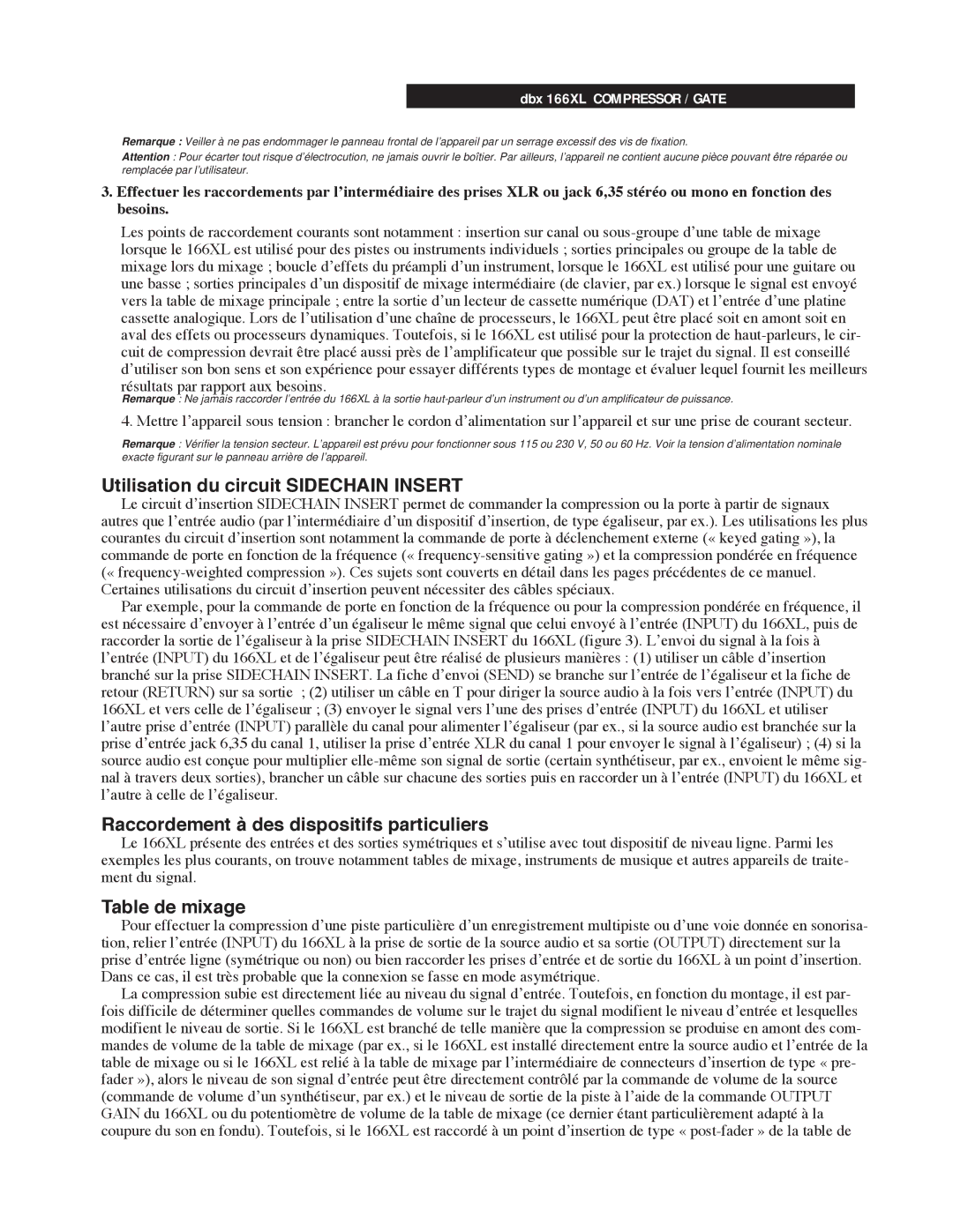 dbx Pro 166XL manual Utilisation du circuit Sidechain Insert, Raccordement ˆ des dispositifs particuliers, Table de mixage 