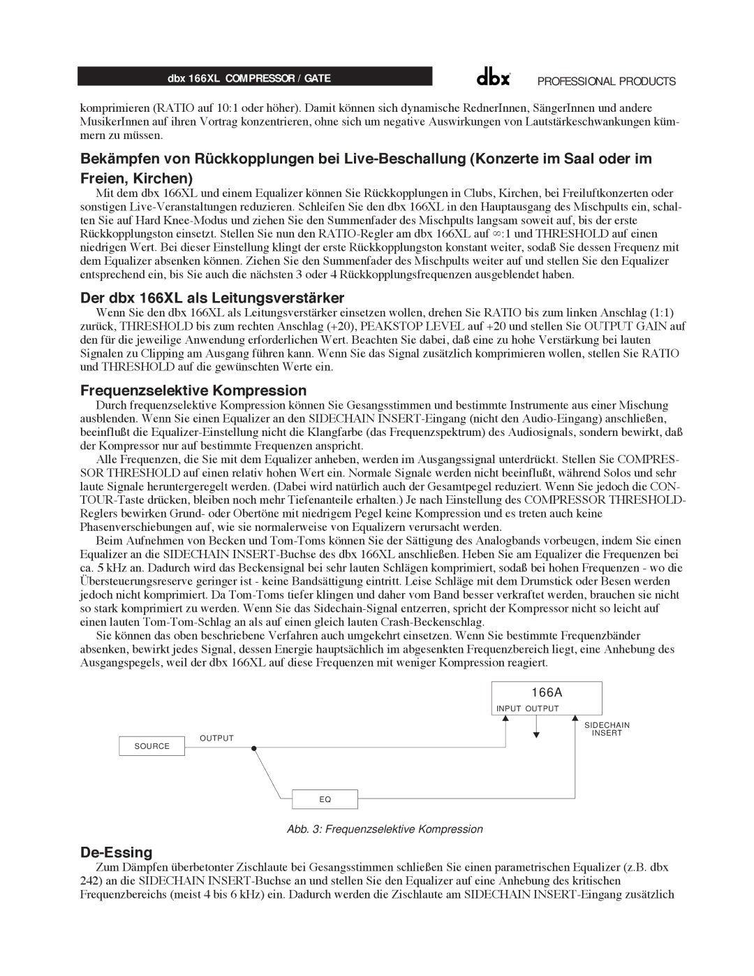 dbx Pro manual Der dbx 166XL als LeitungsverstŠrker, Frequenzselektive Kompression 