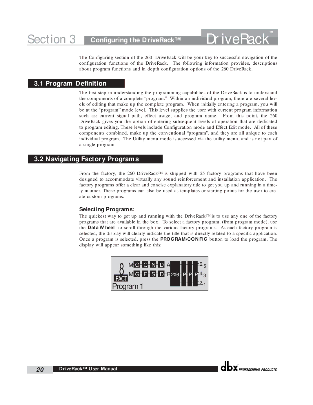 dbx Pro 260 user manual Configuring the DriveRack, Program Definition, Navigating Factory Programs, Selecting Programs 