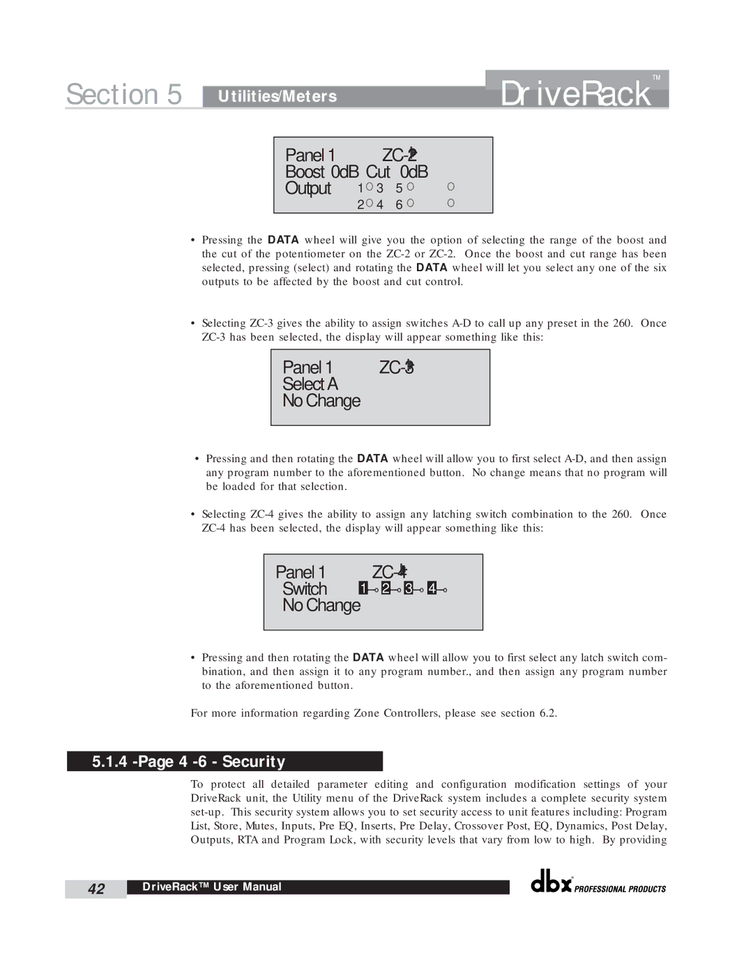 dbx Pro 260 Panel ZC-2 Boost 0dB Cut Output, Panel 1 ZC-3 Select a No Change, Panel 1 ZC-4 Switch 1 2 3 No Change 