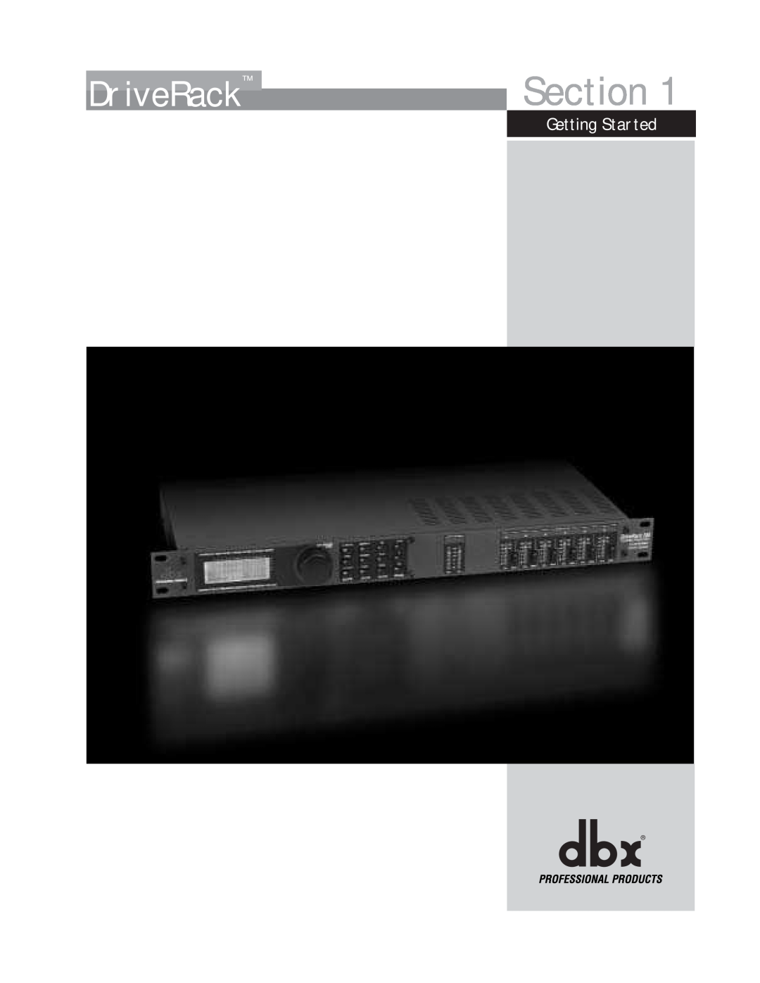 dbx Pro 260 user manual Section, Getting Started, DriveRack 