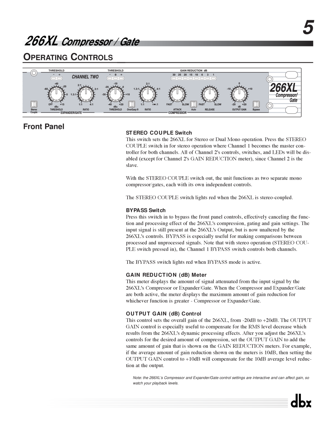 dbx Pro manuel dutilisation OPERATING CONTROLS Front Panel, 266XL Compressor / Gate, STEREO COUPLE Switch, BYPASS Switch 