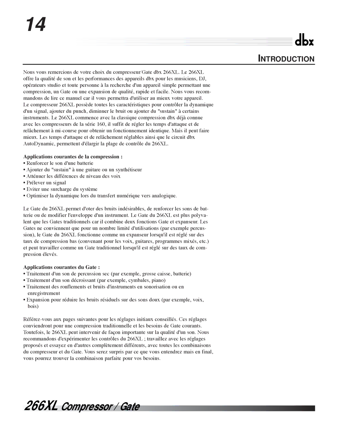 dbx Pro 266XL manuel dutilisation Applications courantes de la compression, Applications courantes du Gate 