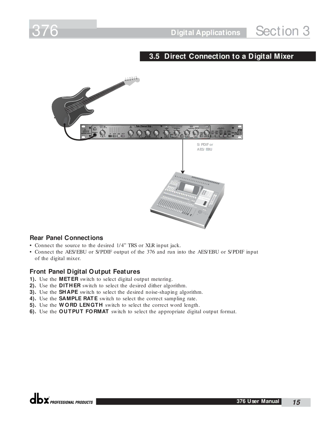 dbx Pro 376 user manual Direct Connection to a Digital Mixer 