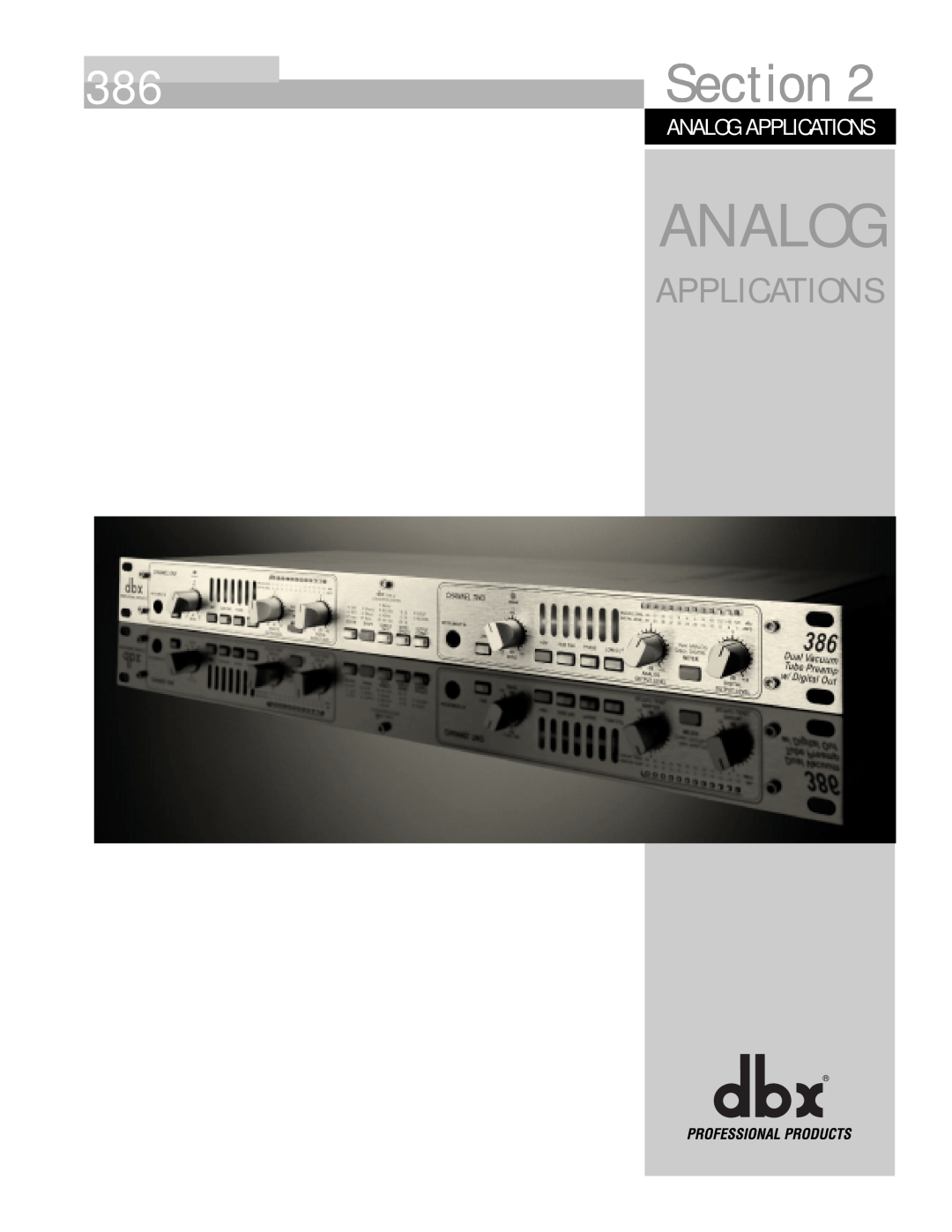 dbx Pro 386 user manual Analog Applications, Section 