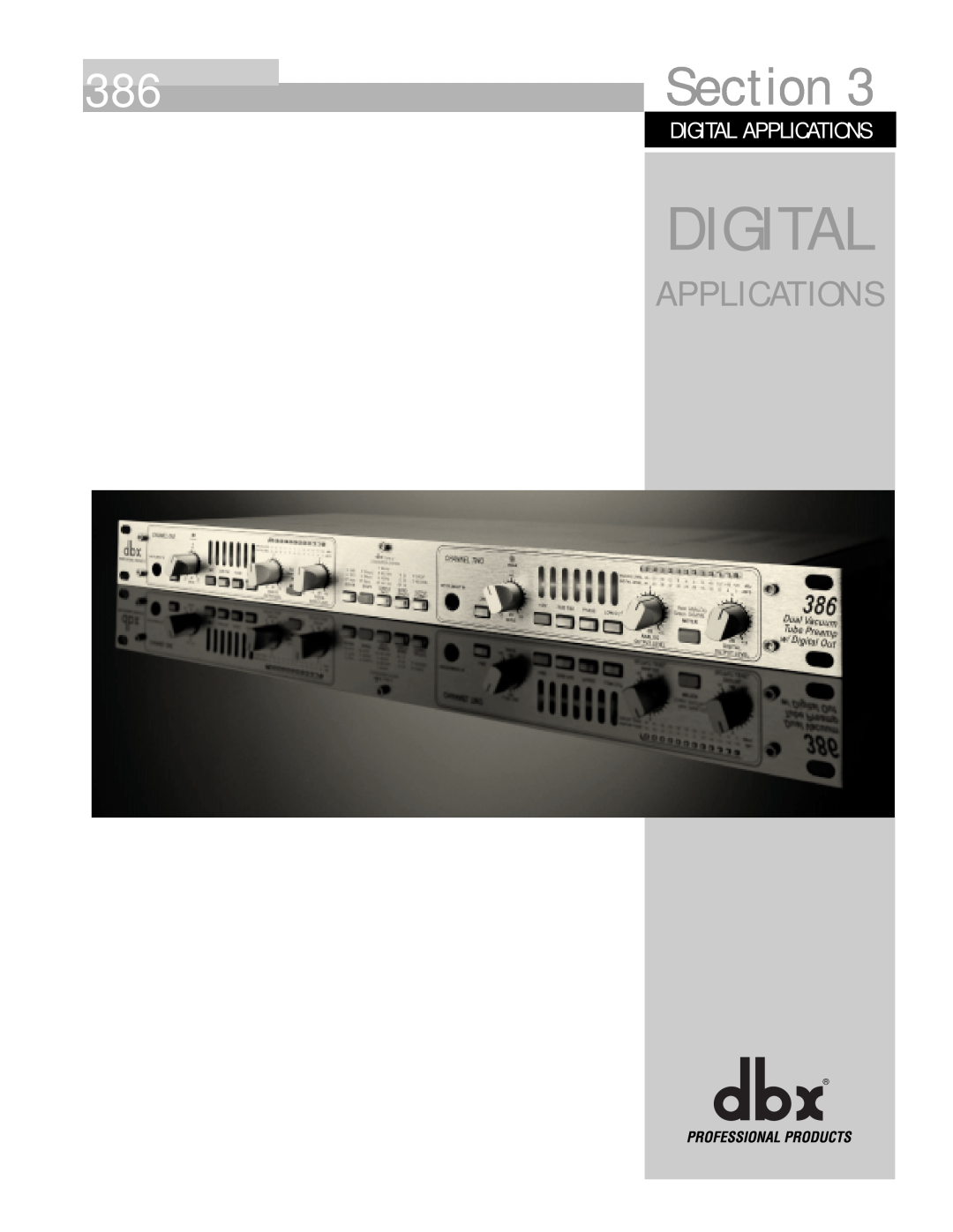 dbx Pro 386 user manual Digital Applications, Section 