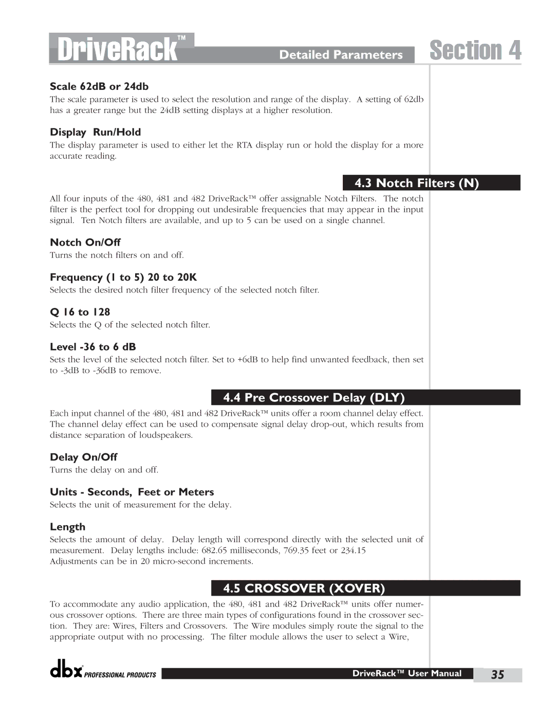 dbx Pro 480 user manual Notch Filters N, Pre Crossover Delay DLY 