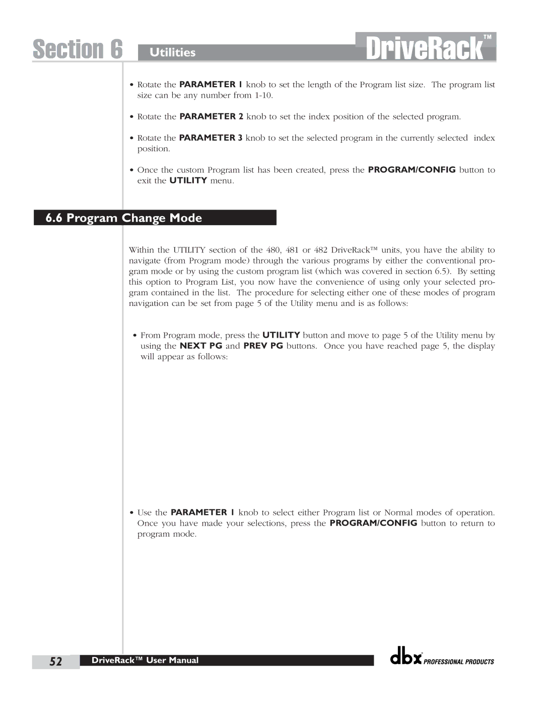 dbx Pro 480 user manual Program Change Mode 