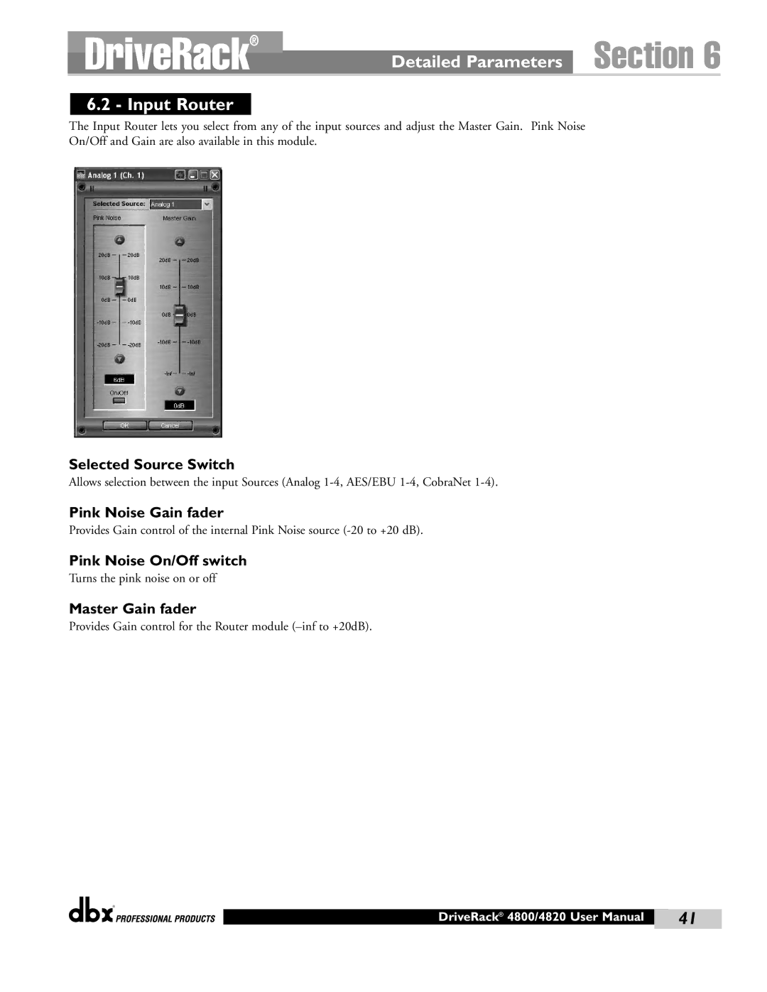 dbx Pro 4820, 4800 manual Input Router, Selected Source Switch 