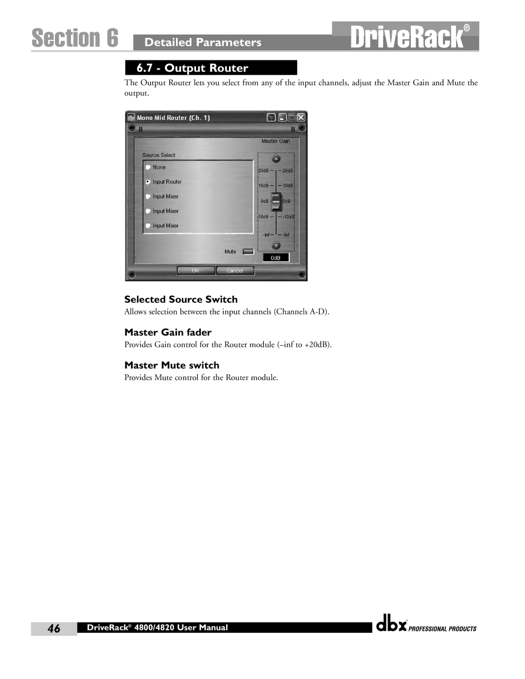 dbx Pro 4800, 4820 manual Output Router, Selected Source Switch 