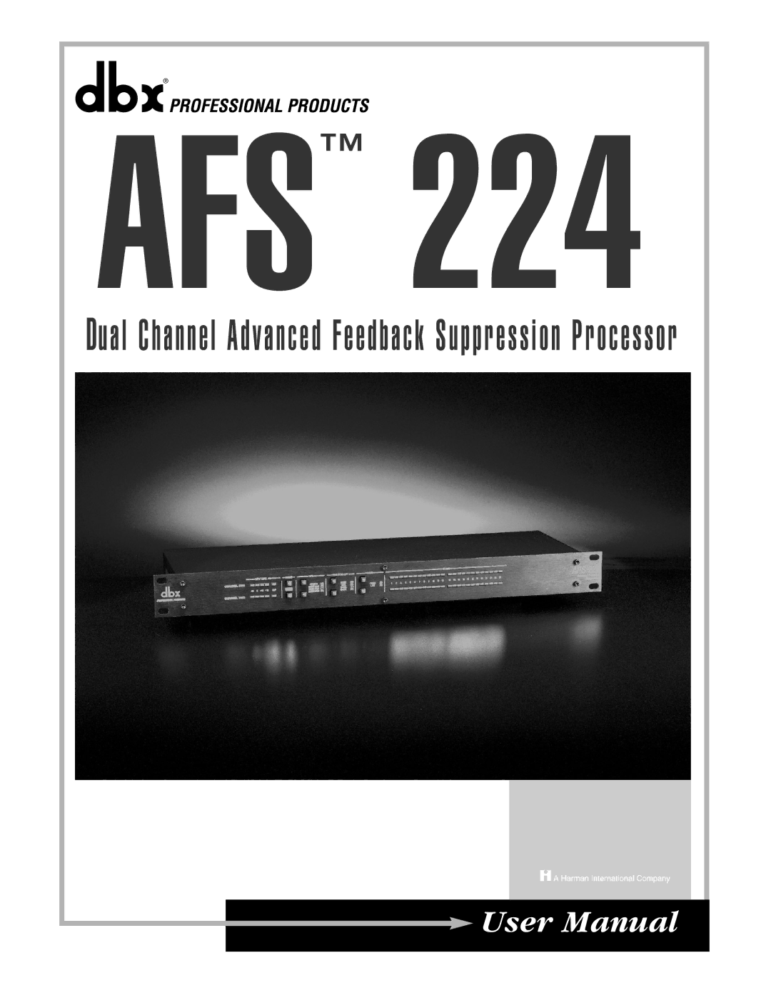 dbx Pro AFS 224 user manual Afs 