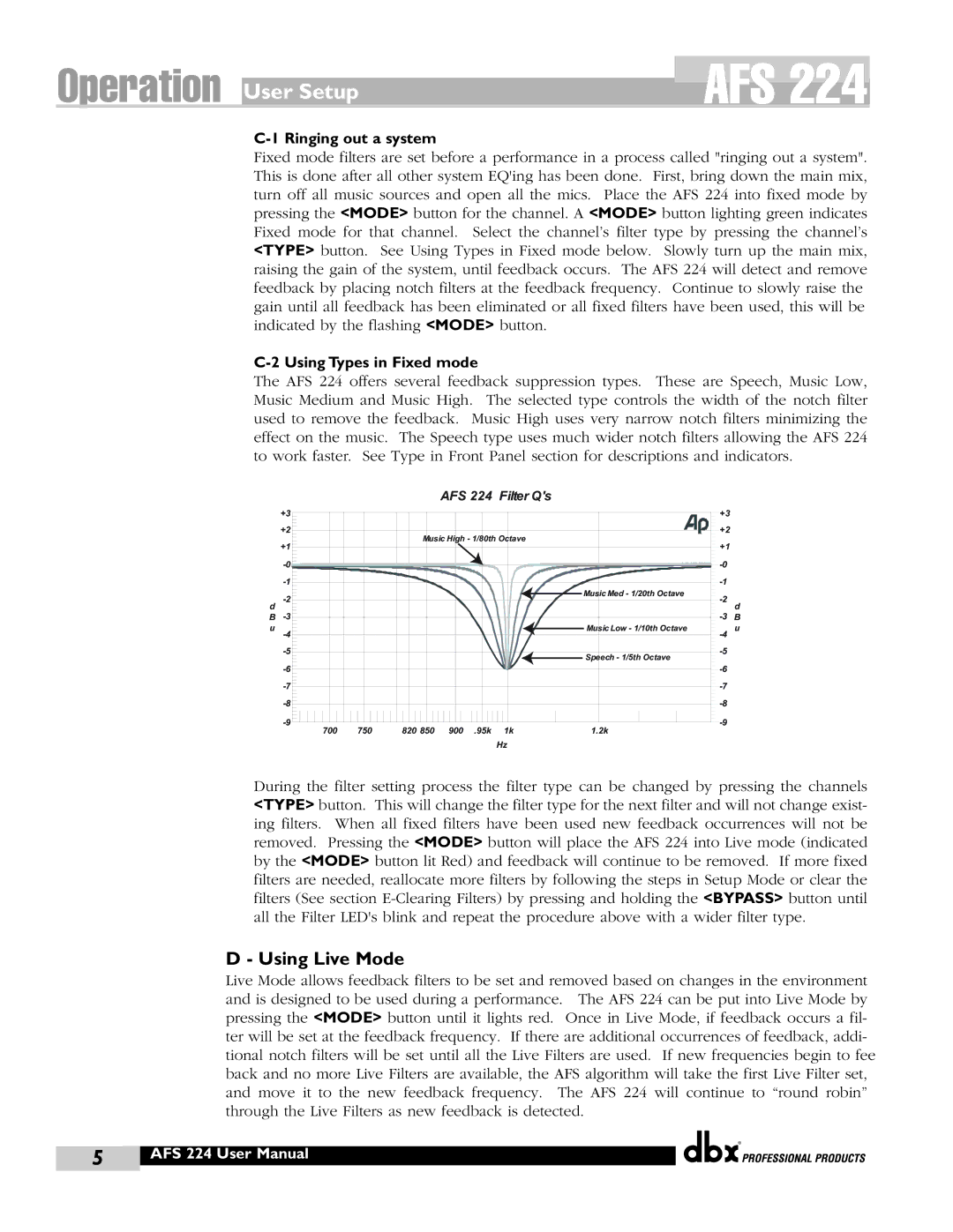 dbx Pro AFS 224 user manual Using Live Mode, Ringing out a system, Using Types in Fixed mode 