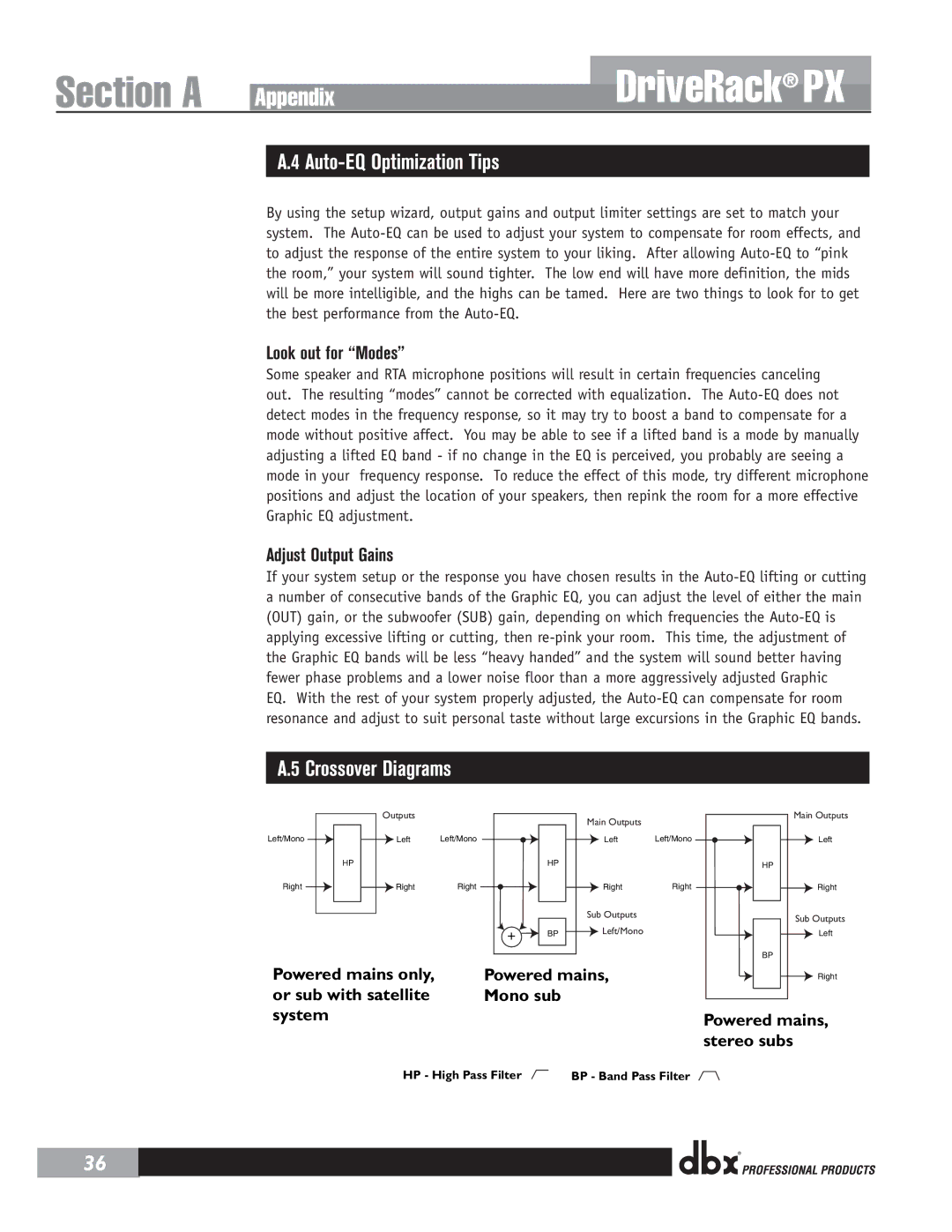 dbx Pro PX user manual Auto-EQ Optimization Tips, Crossover Diagrams, Look out for Modes, Adjust Output Gains 