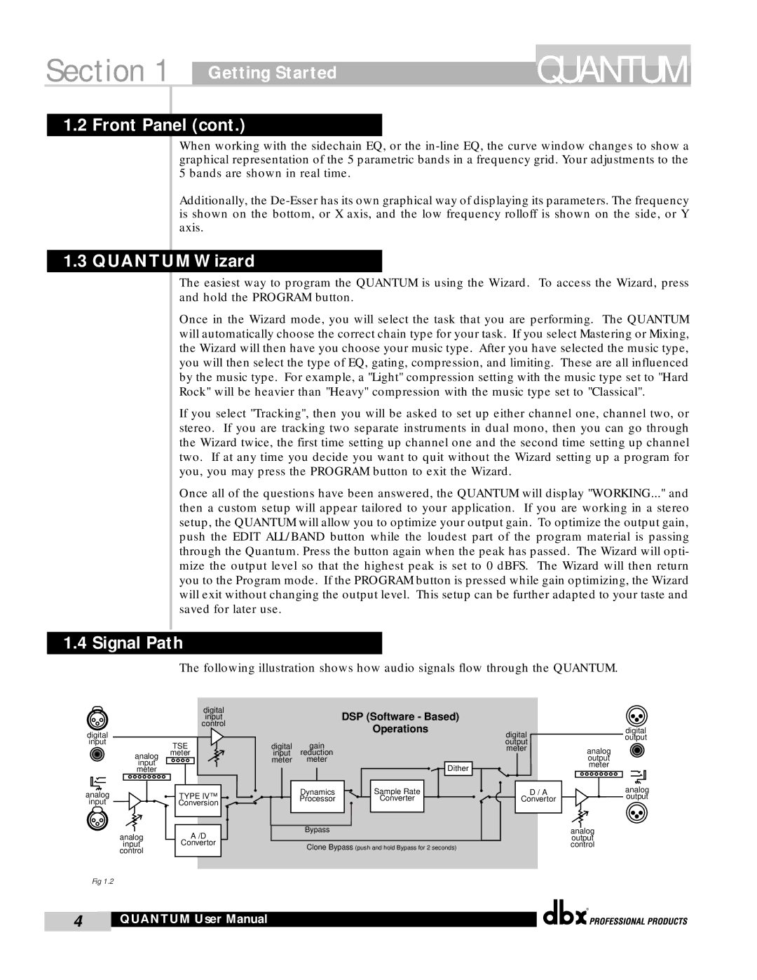 dbx Pro QUANTUM user manual Quantum Wizard, Signal Path 