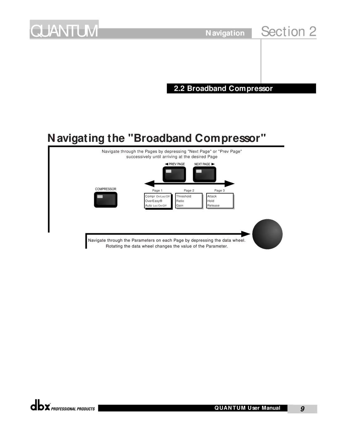 dbx Pro QUANTUM user manual Navigating the Broadband Compressor, Navigation Section Broadband Compressor 