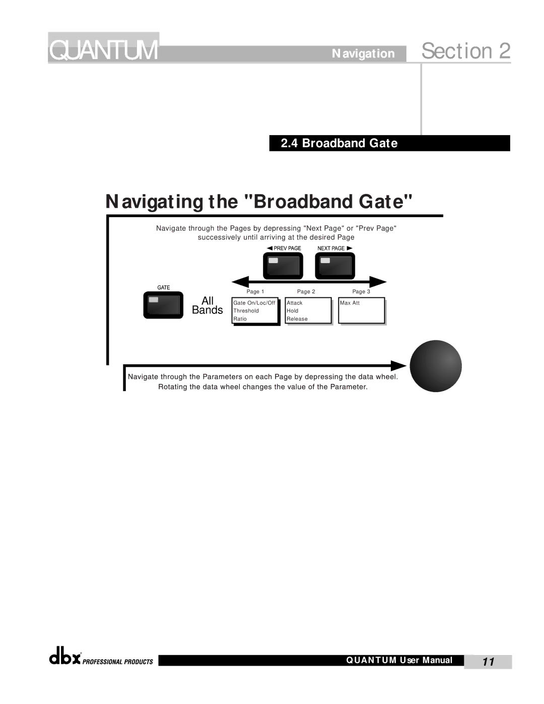 dbx Pro QUANTUM user manual Navigating the Broadband Gate, Navigation Section Broadband Gate 