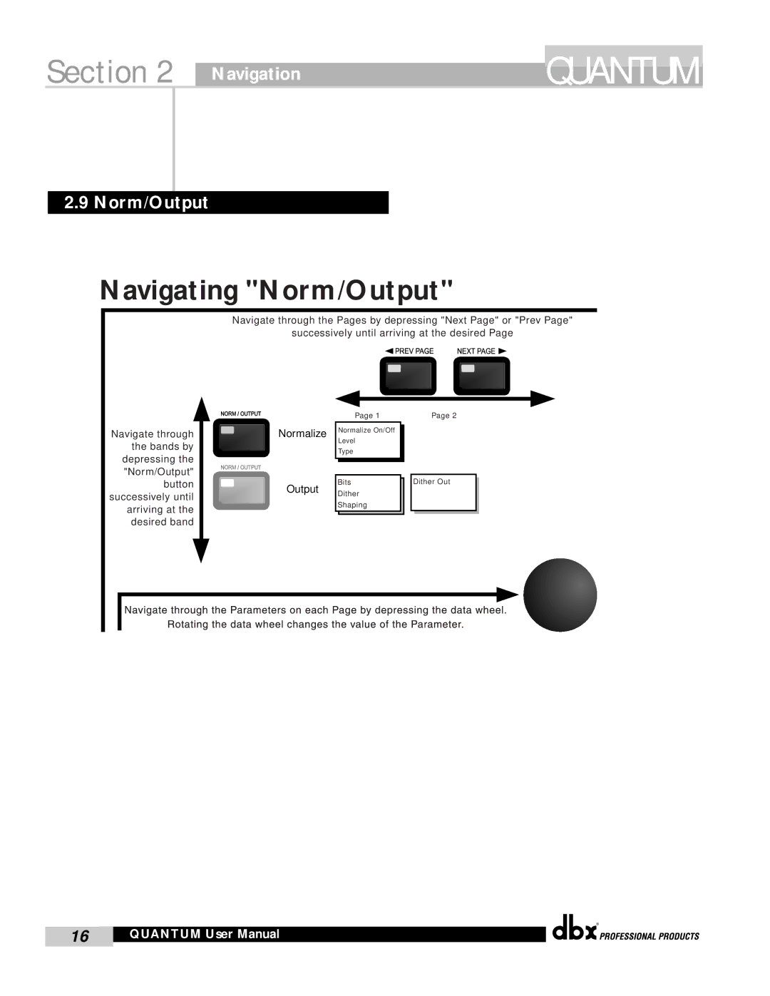 dbx Pro QUANTUM user manual Navigating Norm/Output 