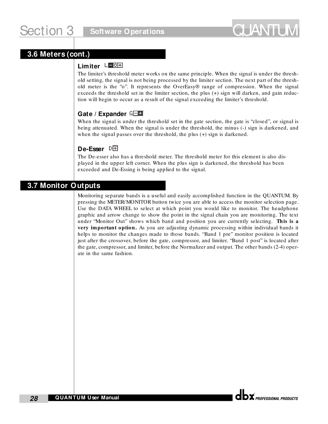 dbx Pro QUANTUM user manual Monitor Outputs, Limiter, Gate / Expander, De-Esser 