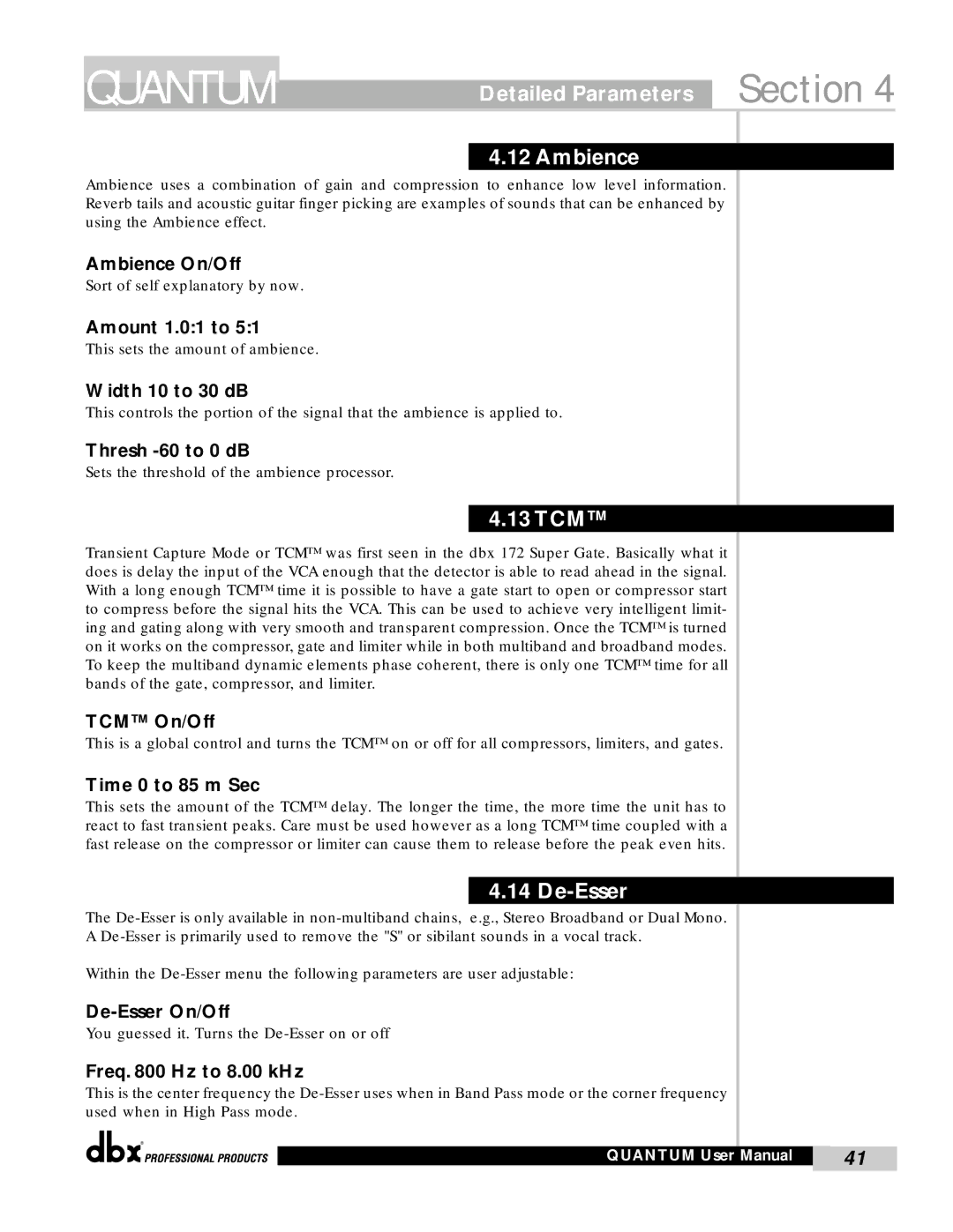 dbx Pro QUANTUM user manual Detailed Parameters Section Ambience, 13 TCM, De-Esser 