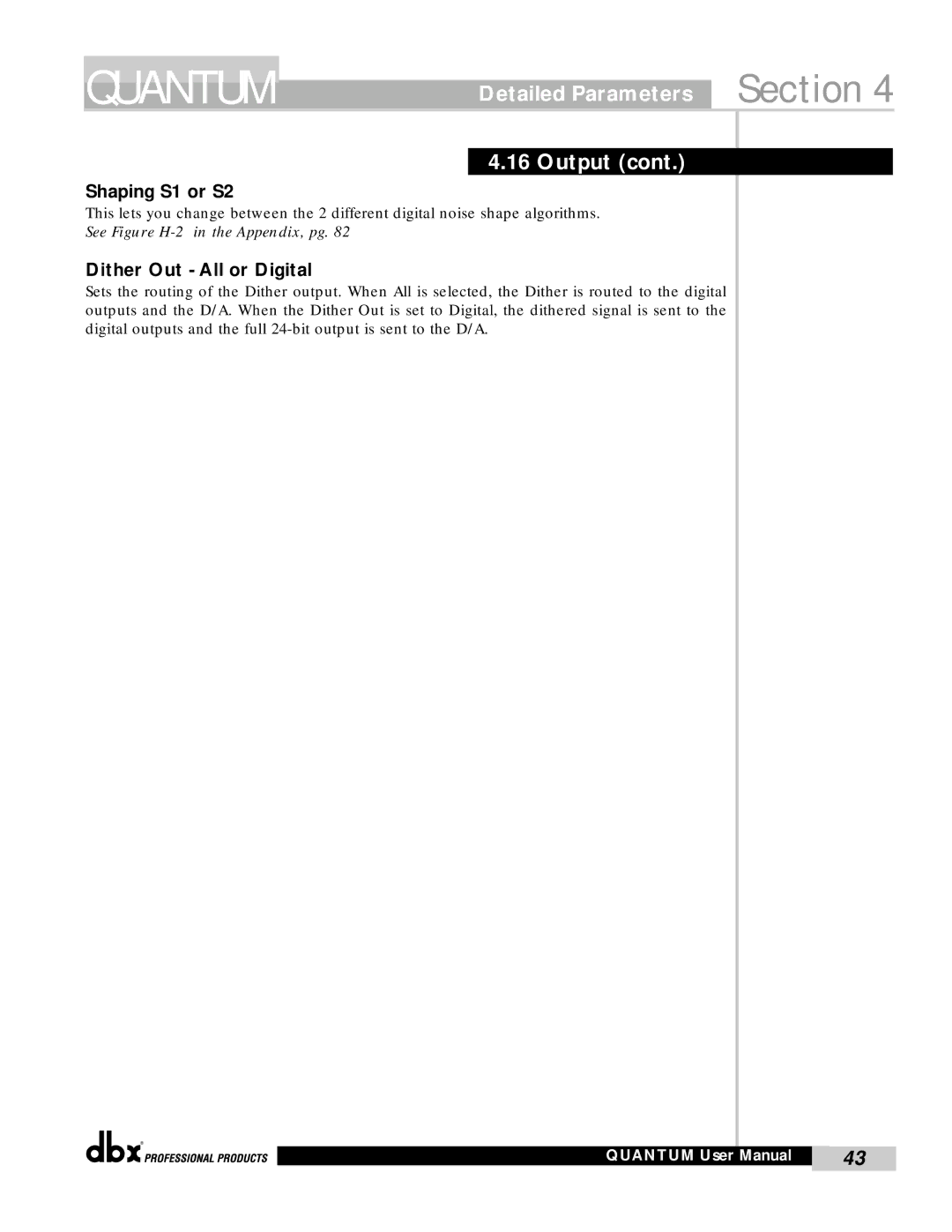 dbx Pro QUANTUM user manual Detailed Parameters Section Output, Shaping S1 or S2, Dither Out All or Digital 